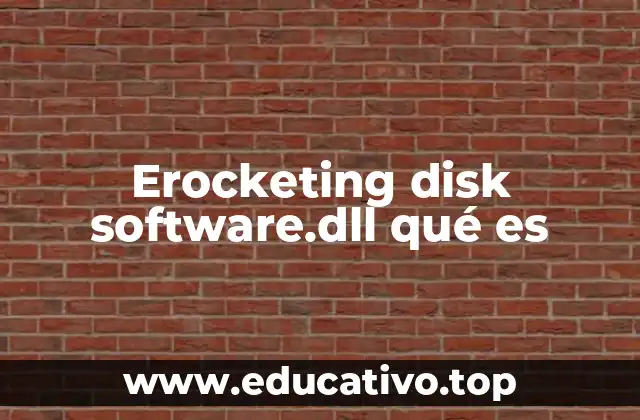 Erocketing disk software.dll qué es