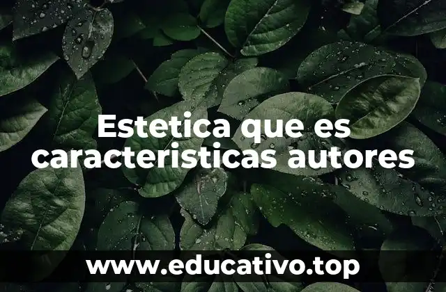 El origen filosófico de la estética y su evolución