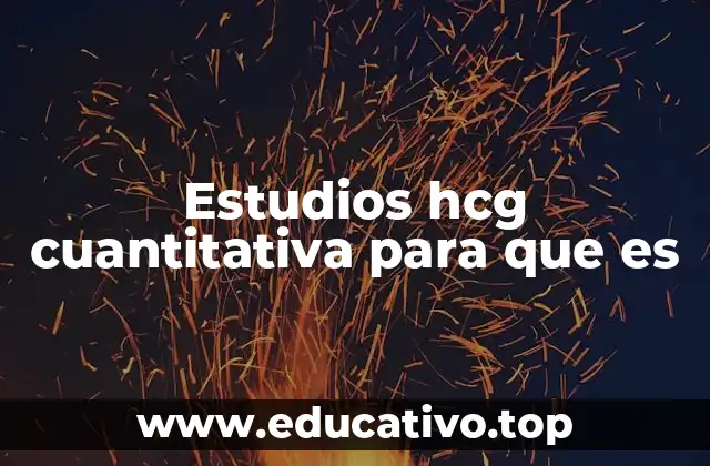 Estudios hcg cuantitativa para que es