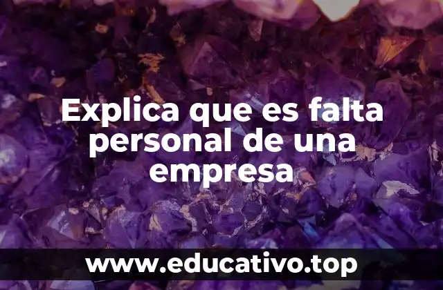 Las consecuencias de la ausencia no justificada en el entorno laboral