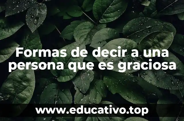 Cómo destacar el sentido del humor de alguien sin usar frases estándar