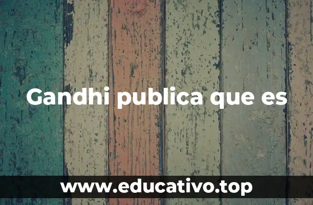 Gandhi publica que es