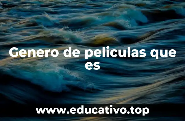 La importancia de entender los géneros cinematográficos