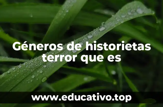 Géneros de historietas terror que es