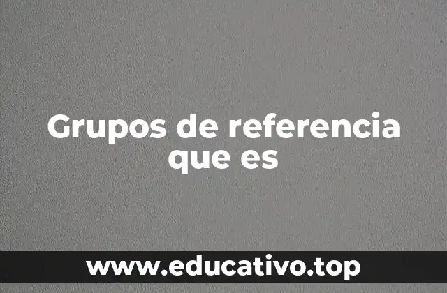 El impacto de los grupos de referencia en el comportamiento humano