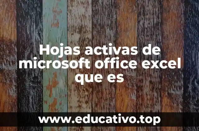 Cómo funciona el sistema de hojas en Excel