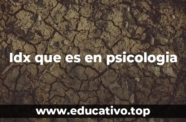 Idx que es en psicologia