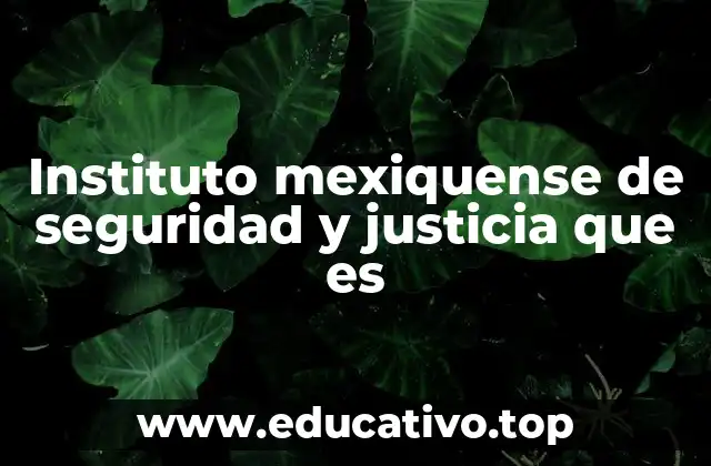 La importancia de la seguridad y justicia en el estado de México