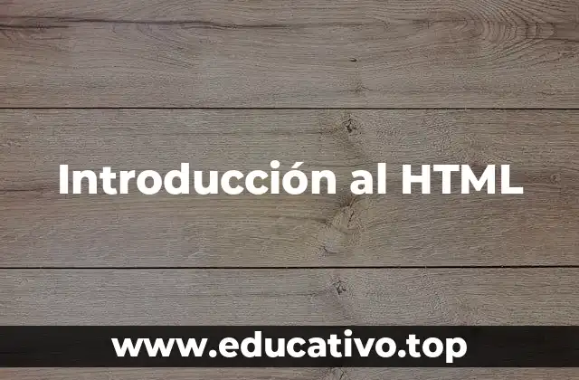 Introducción al HTML