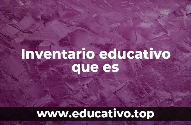 El papel del inventario educativo en la planificación educativa