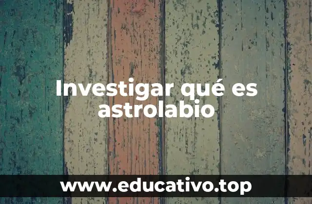 El astrolabio como puente entre ciencia y arte