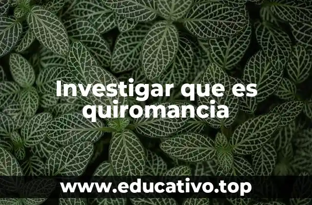 La quiromancia como herramienta de autoconocimiento