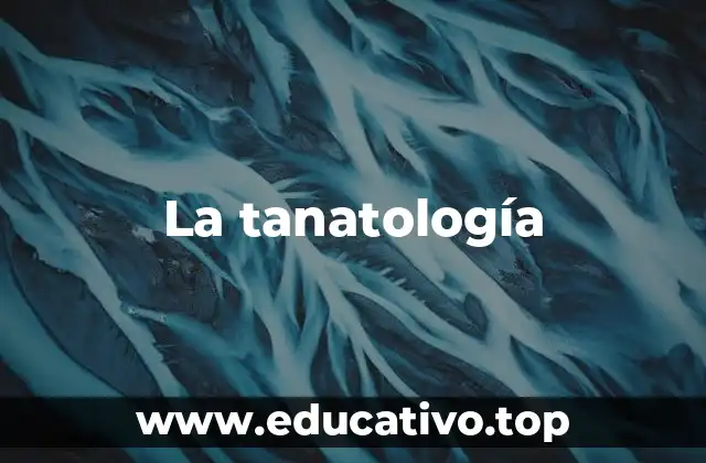 La tanatología