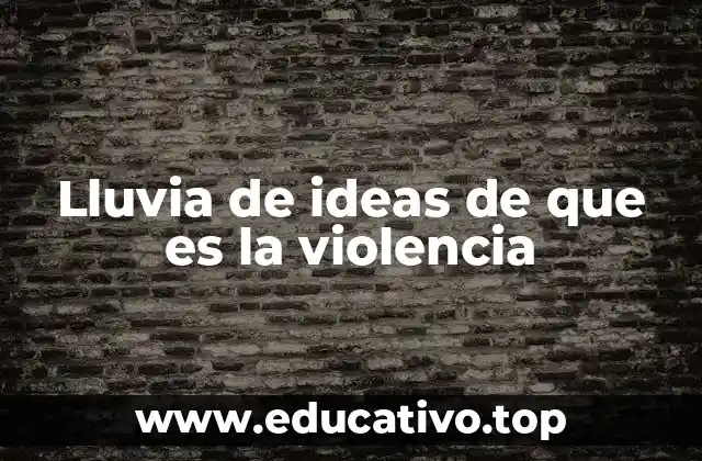 La violencia como una problemática social