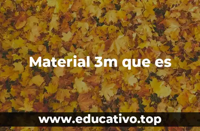 Material 3m que es