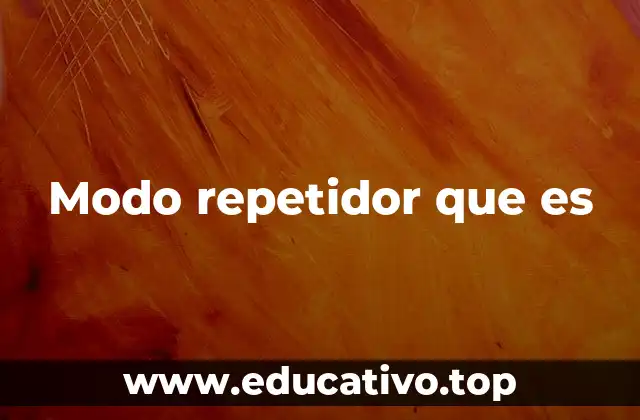 Modo repetidor que es