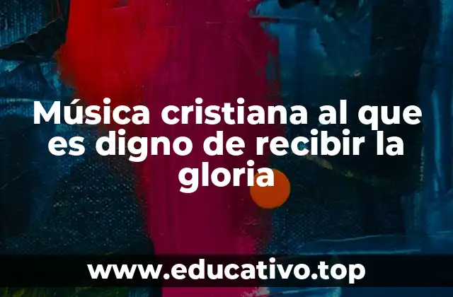 La importancia de la alabanza en la vida cristiana