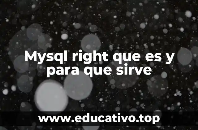 Mysql right que es y para que sirve