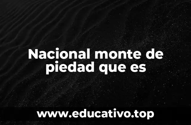 El rol del monte de piedad en la economía social