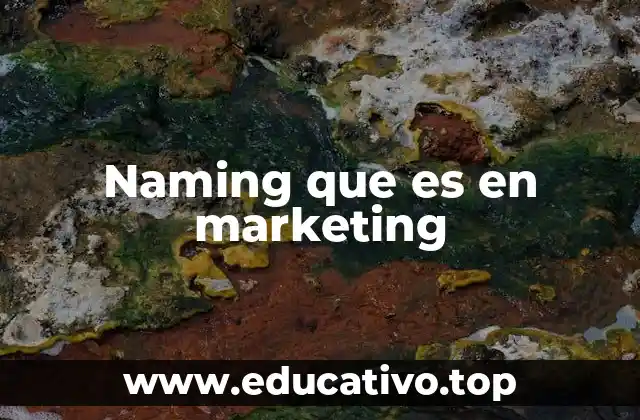 Naming que es en marketing