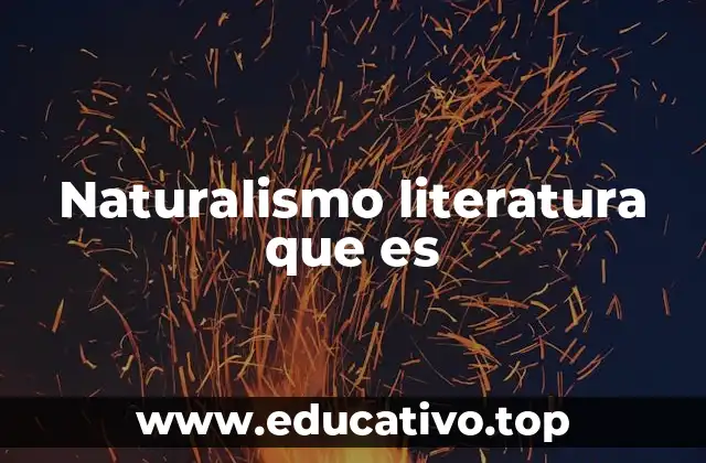 Orígenes del naturalismo literario