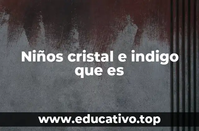 Las características que diferencian a estos niños del resto