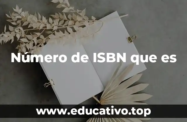 La importancia del ISBN en el mundo editorial