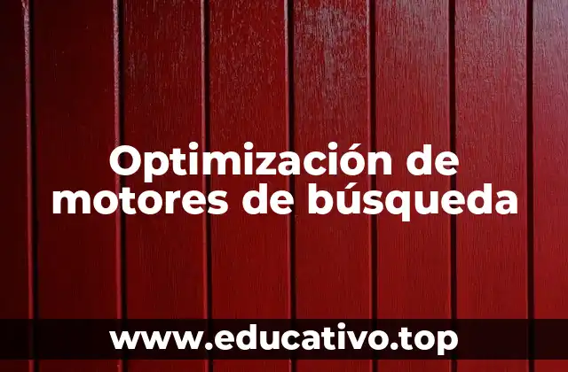 Optimización de motores de búsqueda