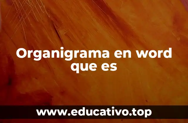 Organigrama en word que es