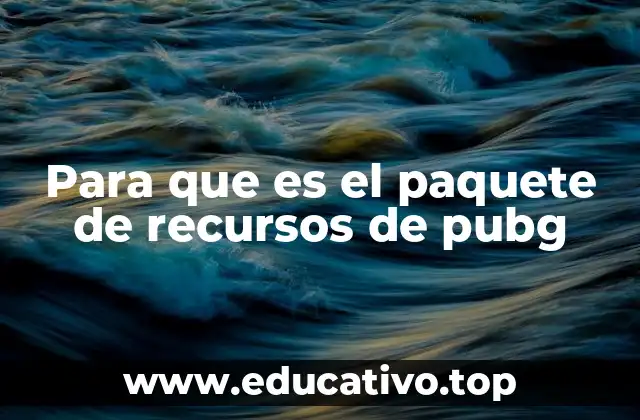 Para que es el paquete de recursos de pubg