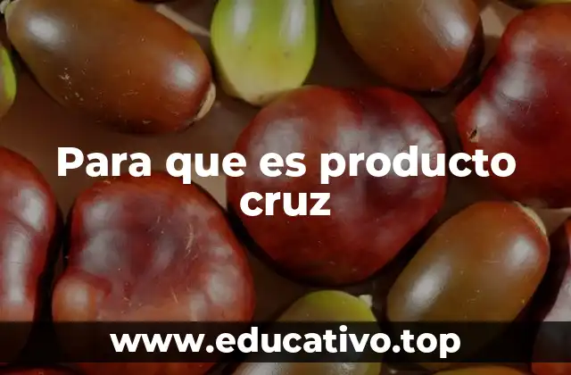 Para que es producto cruz