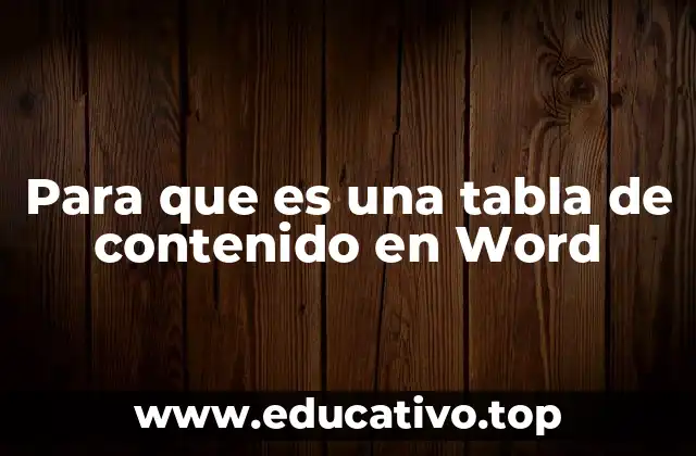 Para que es una tabla de contenido en Word