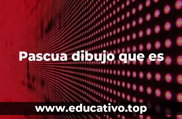 El arte de representar la Pascua