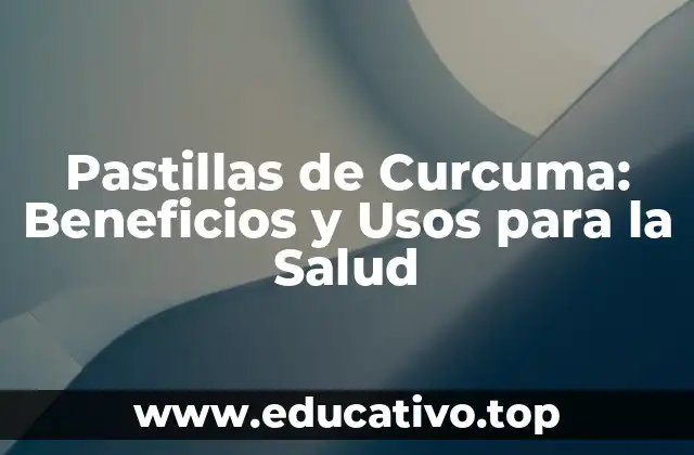 ¿Qué es la Curcuma?