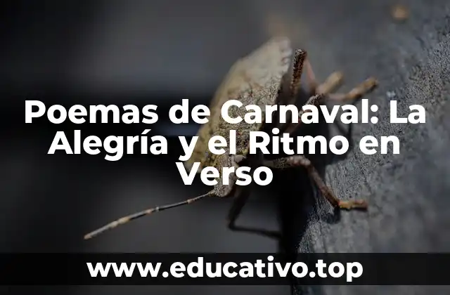 Poemas de Carnaval: La Alegría y el Ritmo en Verso