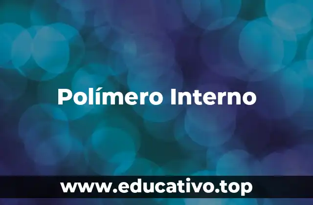 Polímero Interno