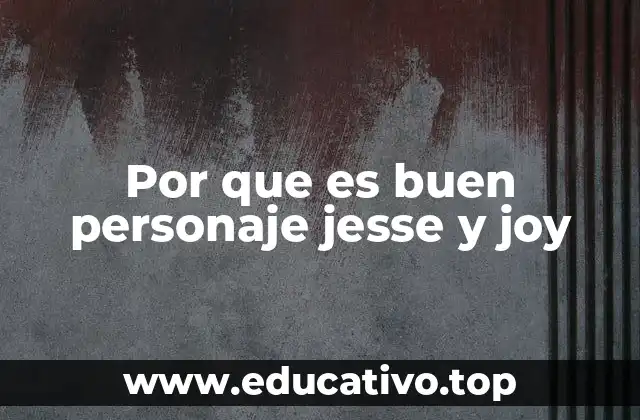 La influencia positiva de Jesse y Joy en la juventud