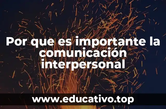 La base de las relaciones humanas