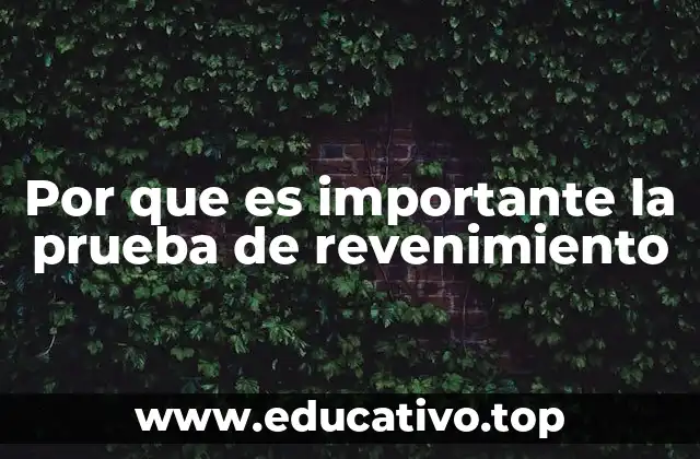 La relevancia del revenimiento en la ingeniería mecánica