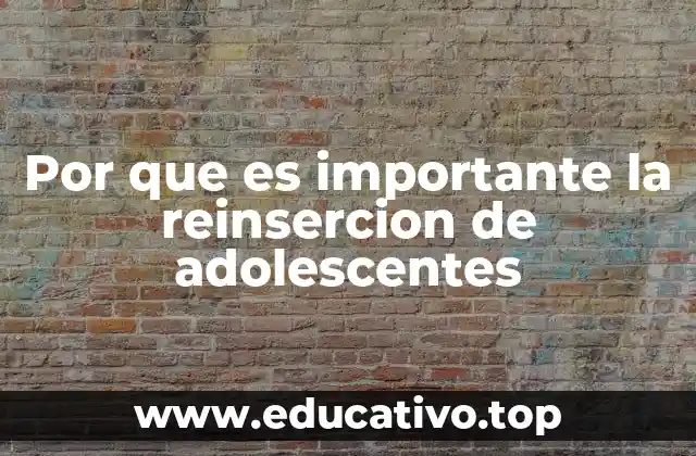 La reinserción como una herramienta de transformación social