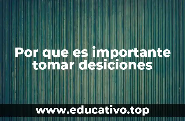 El impacto de las decisiones en el desarrollo personal