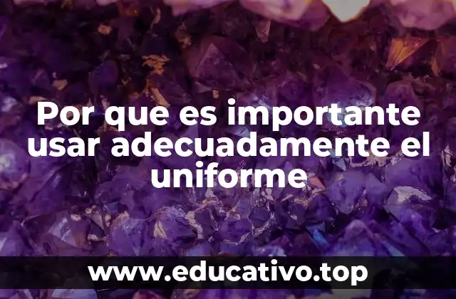 El impacto del vestuario institucional en la disciplina y el comportamiento