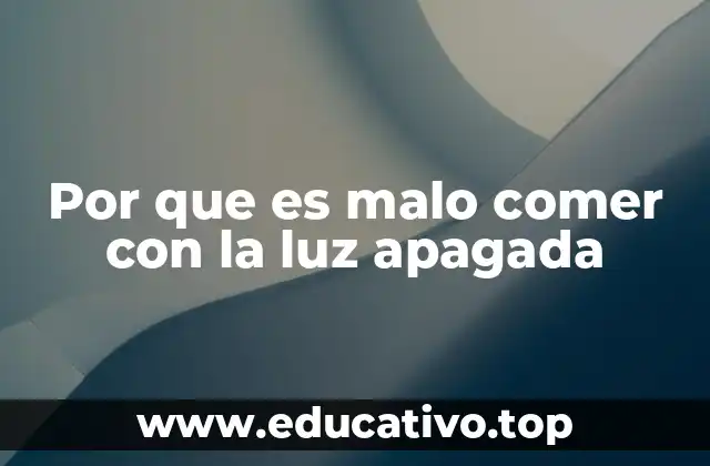 La importancia de la luz en el proceso de alimentación