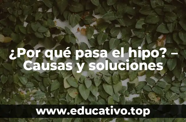 ¿Por qué pasa el hipo? – Causas y soluciones