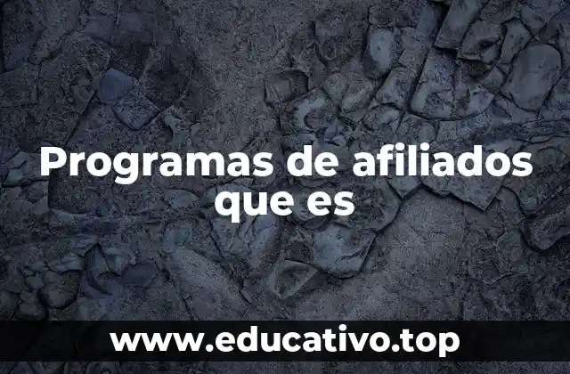 Programas de afiliados que es