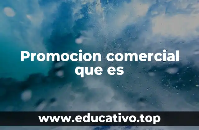 Promocion comercial que es