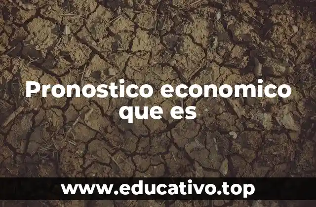 La importancia de anticipar cambios en el entorno económico