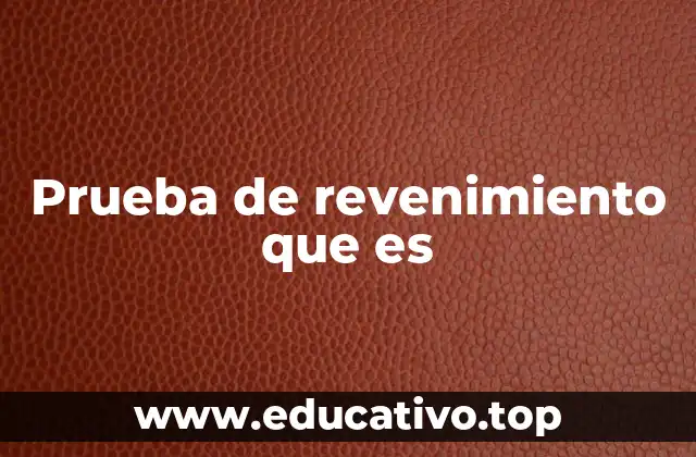 Prueba de revenimiento que es