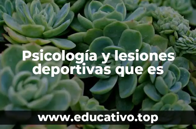 Psicología y lesiones deportivas que es