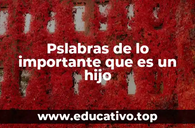 La influencia emocional de un hijo en la vida de sus padres